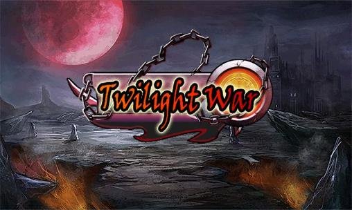 download Twilight war apk
